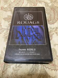 ROUAGE　/　from BIBLE VHS