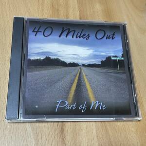 ☆彡自主盤希少◆メロディアスAOR名盤◆40 MILES OUT/PART OF ME