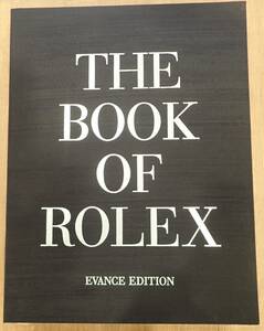 THE BOOK OF ROLEX (EVANCE)