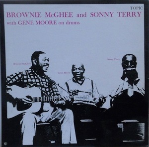 240133 - BROWNIE MCGHEE & SONNY TERRY / With Gene Moore On Drums(LP)