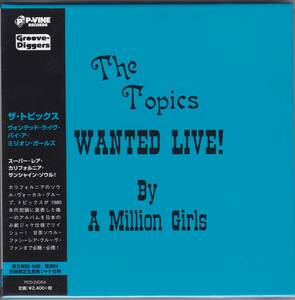 Rare Groove/甘茶ソウル■THE TOPICS / Wanted Live! By A Million Girls (1978) 廃盤 紙ジャケット!! AtoZディスクガイド掲載作