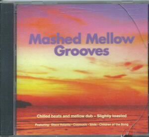 ■V.A. - Mashed Mellow Grooves★Cosmosis Children Of The Bong Disco Volante ゴア GOA サイケ PSY★Ｕ６６