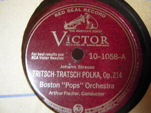 【ＵＳ盤ＳＰ】「TRISCH TRATSCH POLKA OP.214/Fiedler-Boston