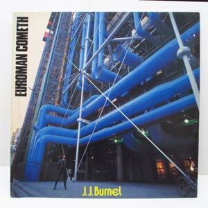 J.J. BURNEL-Euroman Cometh (UK Orig.LP)