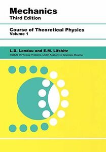 [A01561271]Mechanics: Volume 1 [ペーパーバック] Landau， L. D.; Lifshitz， E. M.