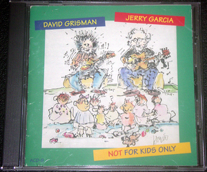 ジェリー・ガルシア デヴィッド・グリスマン JERRY GARCIA | DAVID GRISMAN / NOT FOR KIDS ONLY