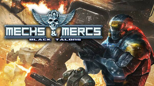 【Steamキーコード】Mechs & Mercs: Black Talons