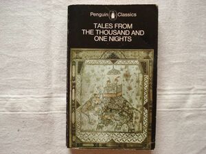 【洋書・英語 ペーパーバック】TALES FROM THE THOUSAND AND ONE NIGHT /PenguinClassics /千夜一夜物語 アランビアンナイト 千一夜