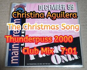 Christina Aguilera/The Christmas Song (Thunderpuss 2000 Holiday Remix - Club Version)7:01収録。クリスティーナ・アギレラ