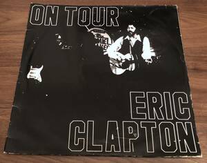 ★ブートLP★ERIC CLAPTON / ON TOUR (1977年大阪公演)★2枚組・EC1128/9★