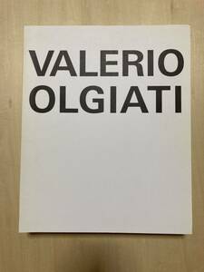 【希少品】「VALERIO OLGIATI 作品集 英語版」
