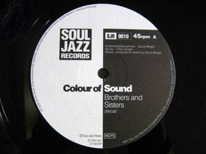 12inch COLOUR OF SOUND / Brothers And Sisters / Soul Jazz Records 5枚以上で送料無料