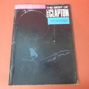Q18-231102☆THE BEST OF ERIC CLAPTON　洋書　楽譜