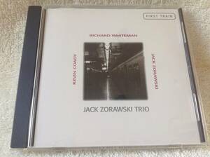 1CD Jack Zorawski (ジャック・ゾラウスキ) ほか『First Train』