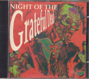 CD GRATEFUL DEAD - NIGHT OF THE Grateful Dead - グレイトフル・デッド