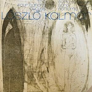 LP LASZLO KALMAR Trio Four Canons Cycles Sotto Voce Song Notturno No. 1 現代音楽