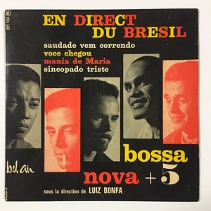 BOSSA NOVA+5 / EN DIRECT DU BRESIL (7インチシングル)