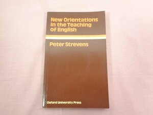 ★洋書 『 New Orientations in the Teaching of English 』