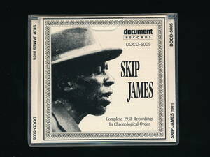 ☆SKIP JAMES☆COMPLETE 1931 RECORDINGS IN CHRONOLOGICAL ORDER☆1990年☆DOCUMENT RECORDS DOCD-5005☆