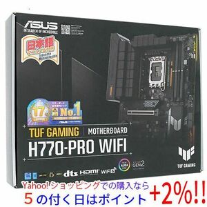 ASUS製 ATXマザーボード TUF GAMING H770-PRO WIFI LGA1700 [管理:1000025000]