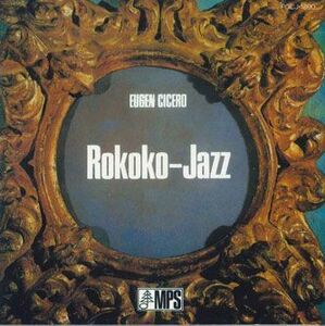 CD オイゲン・キケロ Rokoko-jazz POCJ1890 POLYDOR /00110