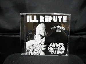 輸入盤CD/ILL REPUTE/イル・レピュート/WHAT HAPPENED THEN/80年代USハードコアパンクHARDCORE PUNKナードコアNARDCORE