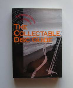 THE COLLECTABLE DISC GUIDE―INTERNATIONAL LABELS　海外再発レーベル・ガイドブック