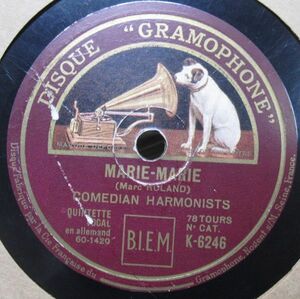 SP・フランス盤・コメディアン ハーモニストComedian Harmonists・マリーマリーMarie-Marie/ホフセレナーデHof‐Serenade・B-56