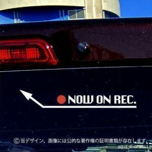 NOW ON REC/録画中ステッカー:シカゴアロー左上/赤丸WH karinモーター/ドラレコ