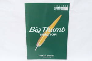 カタログ 1999年 Big Thumb ビッグサム TRACTOR NISSAN DIESEL 日産ディーゼル A4判36頁 イロコ