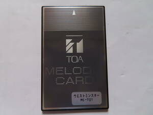 TOA メロディクスカード MC-T01 ウエストミンスター