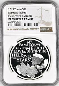 ★★ 最高鑑定(１個のみ) ツバル 2013年 ＱＥⅡ Diamond Jubilee 1＄ 1oz .999銀貨 NGC PF69UCAM ★★