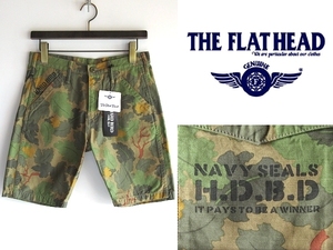 新品タグ付 FLAT HEAD フラットヘッド HARD BIRD アンカー/ロゴ/NAVY SEALSステンシル リーフカモ ミリタリーショートパンツ 30 オリーブ