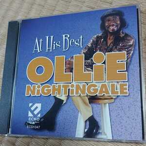 OLLIE NIGHTINGALE オリーナイチンゲイル　/ AT HIS BEST 輸入盤CD ECKO 2002年