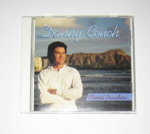 Danny Couch / Almost Paradise ダニーコーチ CD USED 輸入盤 hawaiian music ハワイアンミュージック hula フラダンス