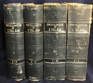 ■フランス語洋書 イスラーム百科事典 本巻全4巻揃：イスラム教徒の地理的,民族学的,伝記的事典【Encyclopdie de L