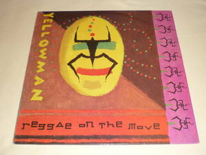 Yellowman / Reggae On The Move ～ France / 1992年 / Real Authentic Sound 058-1