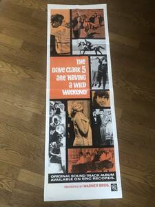 「５人の週末」USA版大型ポスター デイヴ・クラーク・ファイヴ HAVING A WILD WEEKEND ジョン・ブアマン The Dave Clark Five