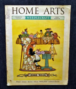 1936年 Home Arts Needlecraft Mary Sherwood Wright Jones/Jenny Wren 表紙イラスト/アンティーク手芸 ファッション/ニードルクラフト