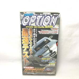 F04194 VHS ビデオテープ OPTION OCTOBER 2003 VOLUME No.114 NEWモデル・ライトチューン最速テスト ドリンキ車載カメラ 三栄書房