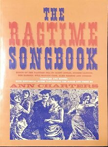ラグタイム ソングブック The Ragtime Songbook 輸入楽譜/洋書/Ann Charters/アン・チャーターズ/ジャズ/ピアノ/ヒューイ・キャノン/oak