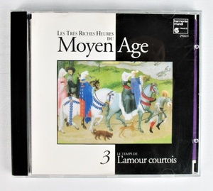CD Moyen Age 第3集 宮廷の愛の歌 ヨーロッパ中世