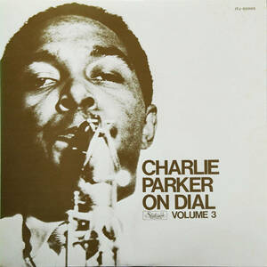 【良好品】LP Charlie Parker・On Dial Vol.3 / チャーリー パーカー・オン ダイアル Vol.3 / Spotlite 国内盤