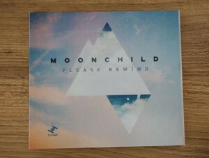 Moonchild / ムーンチャイルド『Please Rewind / プリーズ・リワインド』CD /NEO SOUL/ネオ・ソウル/R&B