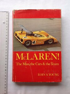 ★[A62128・特価洋書 McLAREN! The Man, the Cars & the Team.] マクラーレン。★