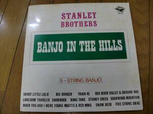 【レコード】STANLEY BROTHERS スタンレー・ブラザーズ / BANJO IN THE HILLS 未開封SEALED　米国盤 Starday SK872 ブルーグラス