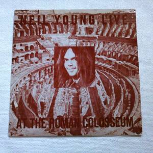 NEIL YOUNG A⑩ カラーレコード AT THE ROMAN　COLOSSEUM 美品 グッズ ニールヤング