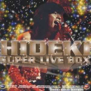 ＨＩＤＥＫＩ　ＳＵＰＥＲ　ＬＩＶＥ　ＢＯＸ／西城秀樹