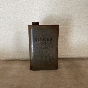 シンガー ミシン オイル缶 SINGER SEWING MACHINES OIL CAN 950cc 時代不明 アンティーク ブロカント ビンテージ ヴィンテージ サビ 錆