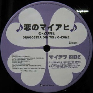 $ O-ZONE / DRAGOSTEA DIN TEI (VEJT-89182) 恋のマイアヒ (Original Version) Eurobeat Remix レコード盤 Y7 【出品/在庫２枚】